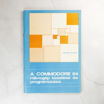 A Commodore 64 mikrogép kezelése és programozása könyv borítója