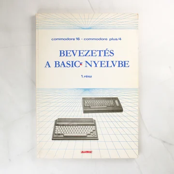A Bevezetés a BASIC-nyelvbe 1. rész című könyv borítója Commodore 16 és Plus/4 gépekhez