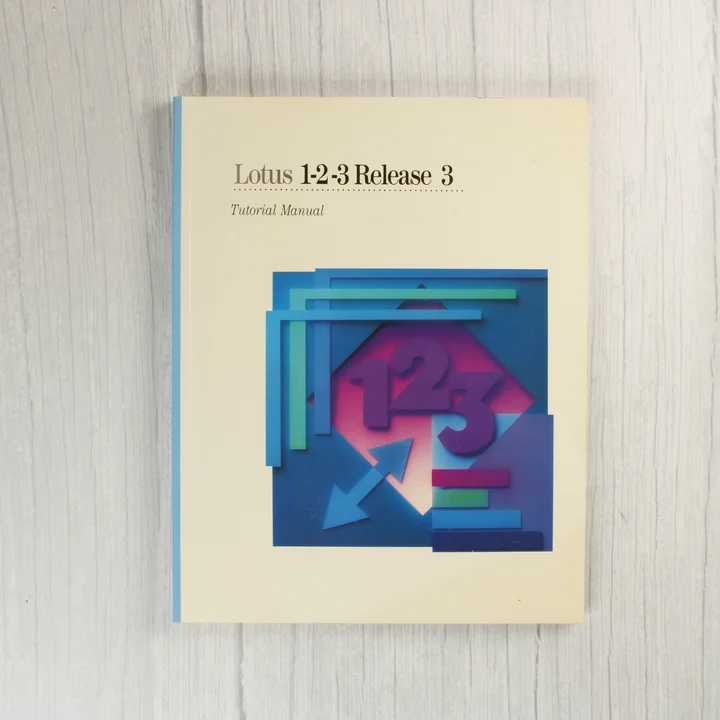 Lotus 1-2-3 Tutorial Manual Lotus 1-2-3 Release 3 Tutorial Manual kézikönyv