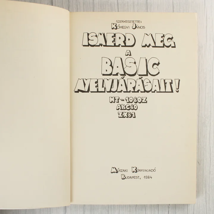 Ismerd meg a BASIC nyelvjárásait! belső címlap A könyv belső címlapja a kiadási adatokkal