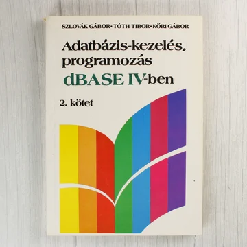 Az Adatbázis-kezelés, programozás dBASE IV-ben című könyv második kötetének előlapja.