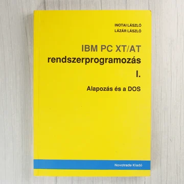 Az IBM PC XT/AT rendszerprogramozás I. kötetének sárga borítója