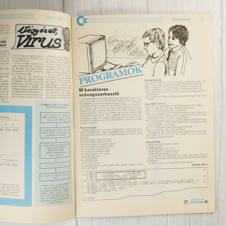 Commodore újság belső oldalak A Commodore újság belső oldalai szoftverekről és vírusokról szóló cikkekkel.