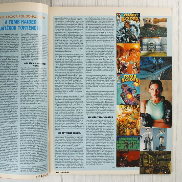 576 Konzol Tomb Raider története Az 576 Konzol magazin belső oldala a Tomb Raider játékok történetéről.