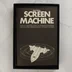 A Screen Machine szoftver nyomtatott használati útmutatója
