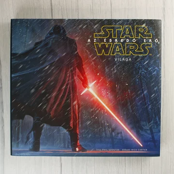 A Star Wars: Az ébredő Erő világa könyv borítója Kylo Rennel