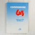 Commodore 64 magyar nyelvű felhasználói kézikönyv borítója