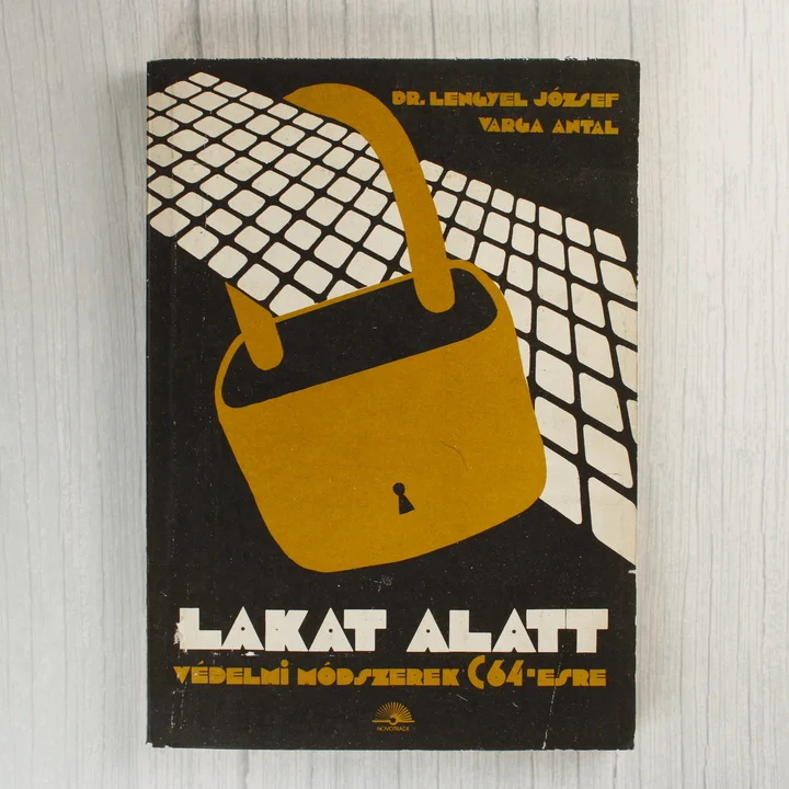 A Lakat alatt című könyv előlapja egy sárga lakat grafikájával.